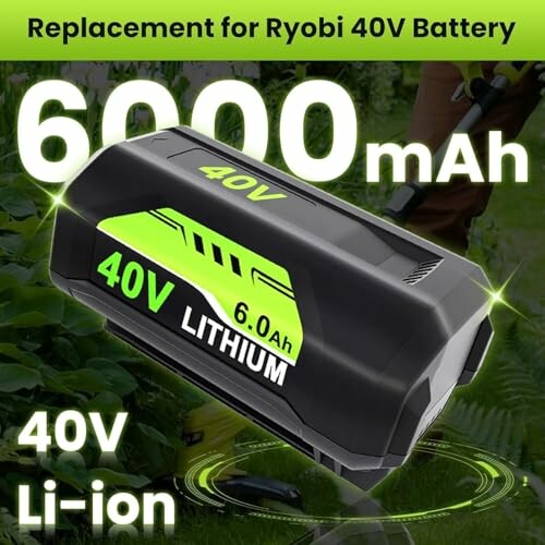Replacement for Ryobi 40V lithium battery with 6000mAh capacity.